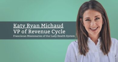 Katy Ryan Michaud, VP of Revenue Cycle, Franciscan Missionaries of Our Lady Health System